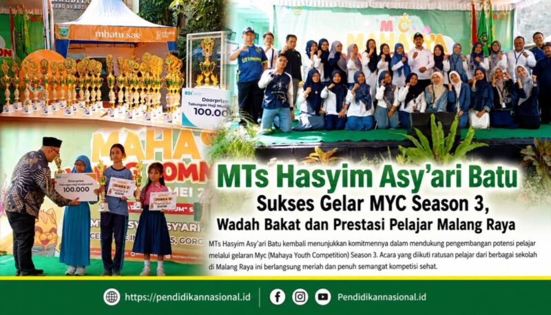 MTs Hasyim Asy’ari Batu Sukses Gelar MYC Season 3, Wadah Bakat dan Prestasi Pelajar Malang Raya