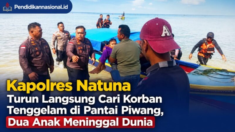 Kapolres Natuna Turun Langsung Cari Korban Tenggelam di Pantai Piwang, Dua Anak Meninggal Dunia