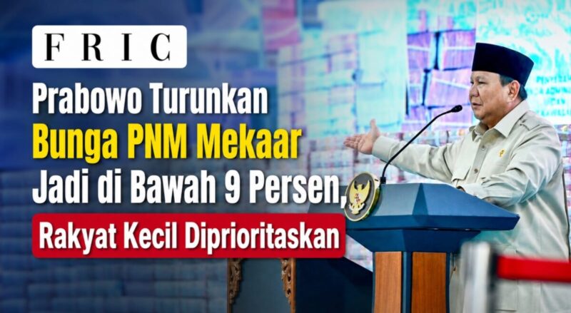 Prabowo Turunkan Bunga PNM Mekaar Jadi di Bawah 9 Persen, Rakyat Kecil Diprioritaskan