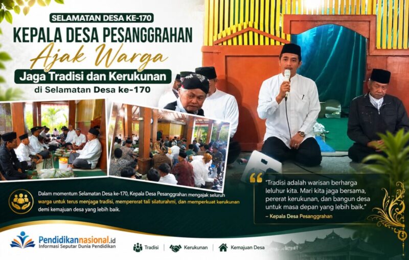 Kepala Desa Pesanggrahan Ajak Warga Jaga Tradisi dan Kerukunan di Selamatan Desa ke-170