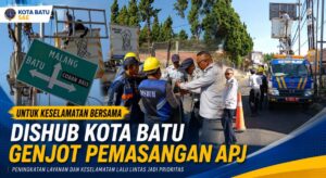 Kurangi Risiko Kecelakaan, Dishub Kota Batu Genjot Pemasangan APJ di Sejumlah Ruas Jalan